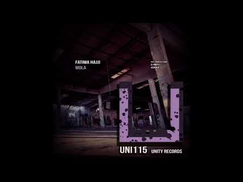 Fatima Hajji - Mola (Original Mix) [UNITY RECORDS]