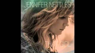Jennifer Nettles - Jealousy (That Girl Album Leak)