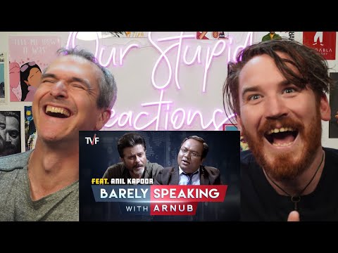 TVF’s Barely Speaking with Arnub | Anil Kapoor REACTION!!!