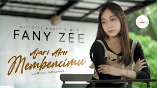 Download lagu Fany Zee - Ajari Aku Membencimu mp3
