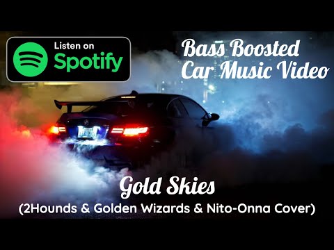 Gold Skies - (2Hounds & Golden Wizards & Nito-Onna Remix)