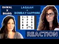 LAGAAN + BOMBAY SAPPHIRE (RAWAL X BHARG) REACTION! || SAB CHAHIYE | RAGA