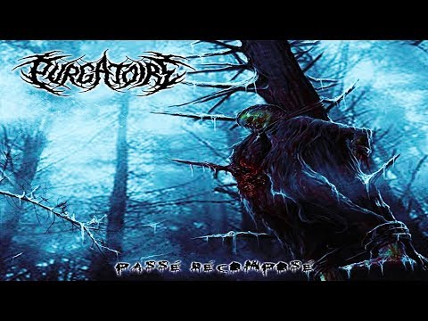 • PURGATOIRE - Passé Décomposé [Full-length Album] Old School Death Metal