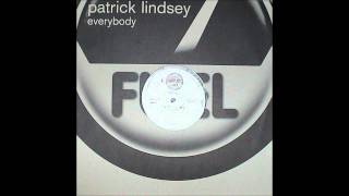 Patrick Lindsey - Everybody (LP Version)