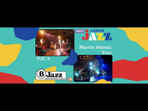 B-Jazz 2021 - streaming concerts of Martin Salemi Trio & YJC 5