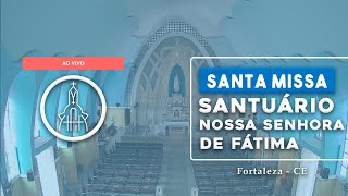 Santa Missa -  17h -  Santuário de Fatima - (08/05)
