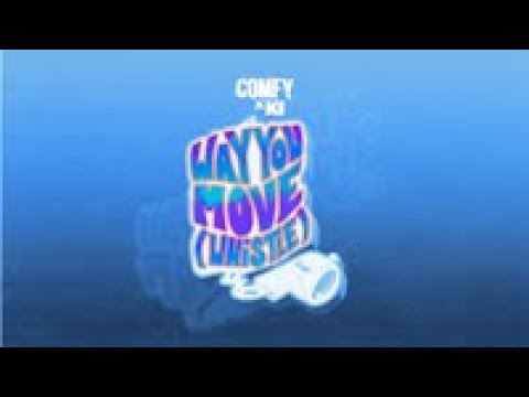 COMFY X K1 - Way You Move (Whistle) (Official Visualiser)