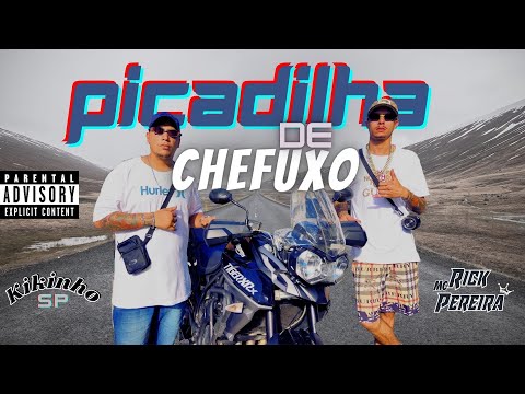 Mc Rick Pereira (feat) Mc Kikinho Sp - Picadilha de Chefuxo (Prod kikinho e Nathan villa) VídeoClipe