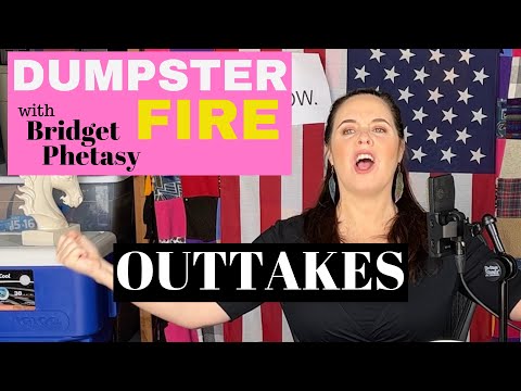Dumpster Fire 84 - Outtakes