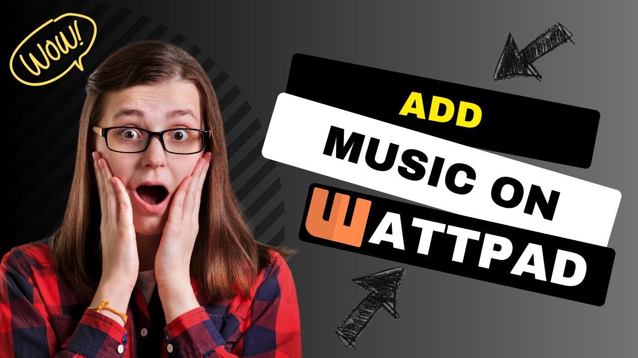 🎵 How to Add Music to Wattpad Story | Step-by-Step Guide