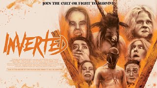 INVERTED - Official Trailer