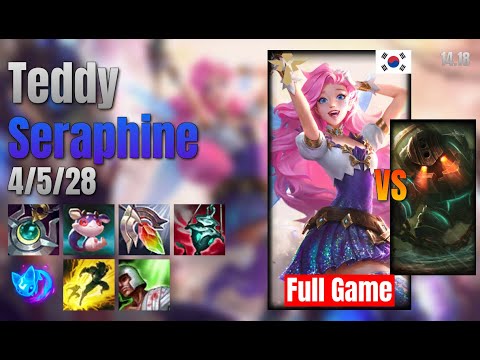 Teddy Support Seraphine vs Nautilus lol KR solo rank Full Game 14.18