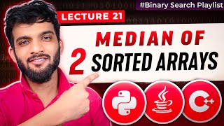 Download the video "BS 21: Median of two Sorted Arrays of Different Sizes | Brute and Better Approach"