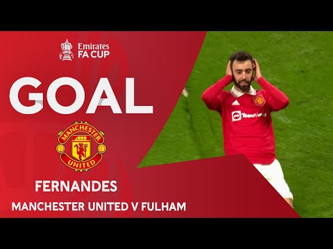 GOAL | Fernandes | Manchester United 3-1 Fulham | Quarter-Final | Emirates FA Cup 2022-23