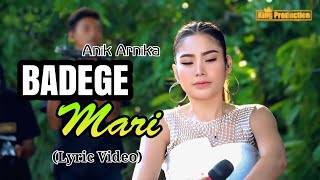 Download lagu BADEGE MARI ANIK ARNIKA TERBARU 2025 tarling FULL album mp3