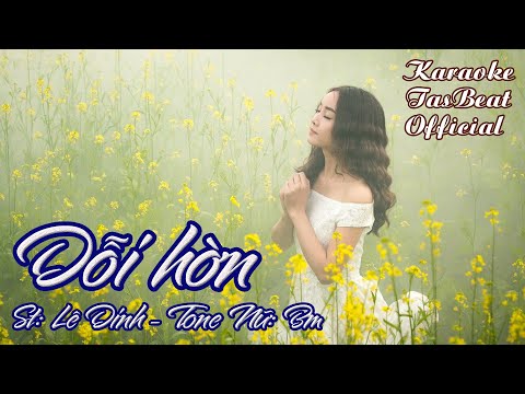 Karaoke Dỗi Hờn Tone Nữ | TAS BEAT