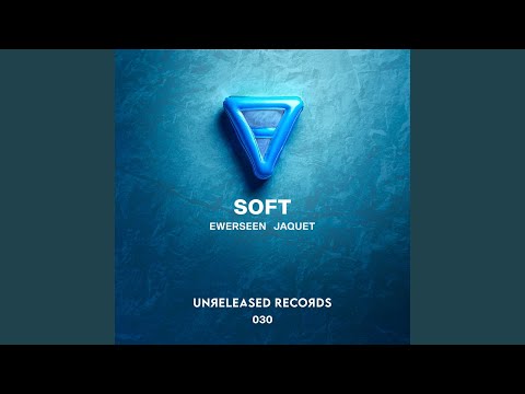 Soft (Extended Mix)