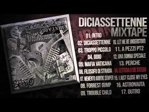 Serio - Lettera A Me Stesso [Diciassettenne Mixtape 2015]