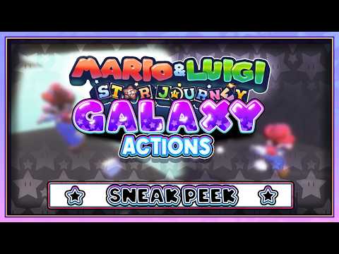 Galaxy Action Showcase - Mario & Luigi : Star Journey