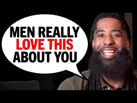 Relationship Minded Men Really LOVE These 14 Qualities In A WOMAN!