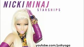 -Starships- Sped up by Nicki Minaj. -Starships- Sped up by Nicki Minaj.