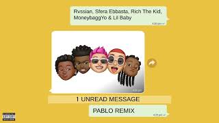 Rvssian, Sfera Ebbasta, Rich the Kid, Moneybagg Yo &amp; Lil Baby - Pablo (Remix) (Official Audio)