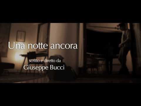 Una notte ancora trailer