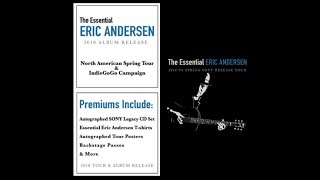 Eric Andersen 2018 Album Release/Tour & Indiegogo Campaign