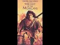 Opening To The Last Of The Mohicans 1992 VHS