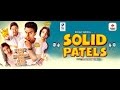 Solid Patels Trailer 2015