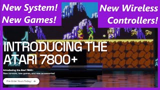 Atari Announces NEW Atari 7800+ Console System, Wireless Controllers, Games NEW UPDATE