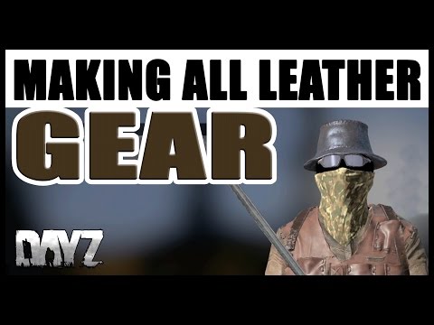 download lagu mp3 mp4 Dayz Leather Crafting, download lagu Dayz Leather Crafting gratis, unduh video klip Dayz Leather Crafting