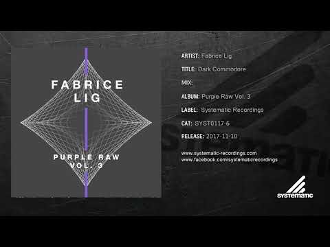 Fabrice Lig - Dark Commodore [SYST0117-6]