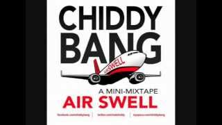 Chiddy Bang - Air Swell Intro (Air Swell Mixtape) HQ 2010