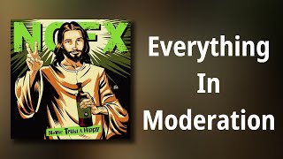 NOFX // Everything In Moderation