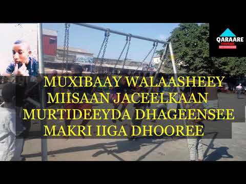 LYRICS MIISAAN JACEELKE KILLER IYO SITEEY QOSOLWANAAG YOUTUBE ABDIRASHIID QARAARE