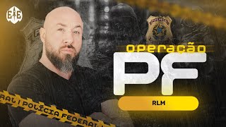 Operação PF: Prof. Pedro Campos
