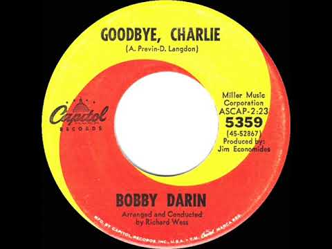 1965 Bobby Darin - Goodbye, Charlie