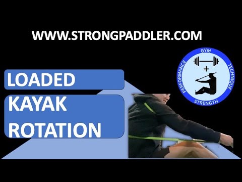 Loaded kayak rotation