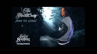 Tha-GhostDawg - Way to Long - (Bubba Sparxxx Deliverance Remix)