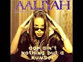 Aaliyah Age Ain T Nothing But A Number Extended LP Version