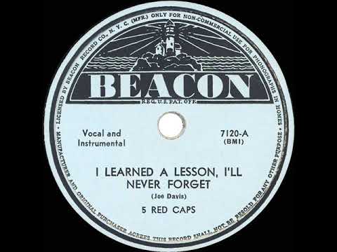 1944 HITS ARCHIVE: I Learned A Lesson I’ll Never Forget - 5 Red Caps