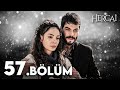 Hercai Episode 57