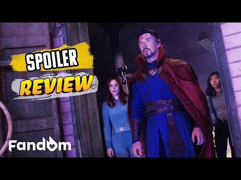 Doctor Strange in the Multiverse of Madness | Spoiler Review!