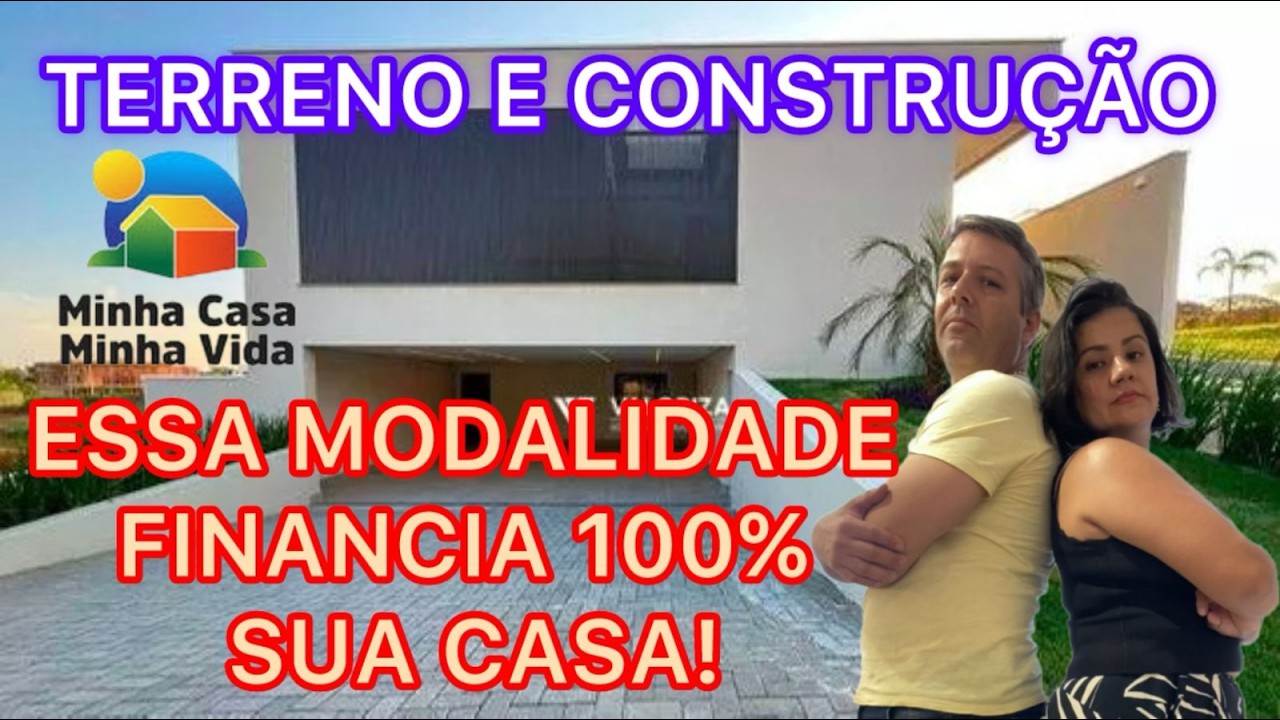 Terreno + Construção, Financiamento de 100% Valor da Obra! Minha Casa Minha Vida.