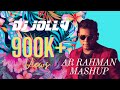 DJ Jolly AR Rahman Mashup Mix
