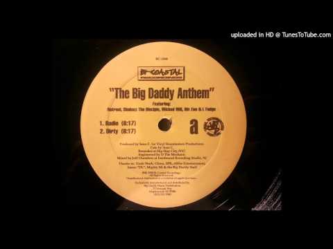 Natruel - The Big Daddy Anthem ft. Shabazz The Disciple, Wicked Will, Mr. Eon & L Fudge