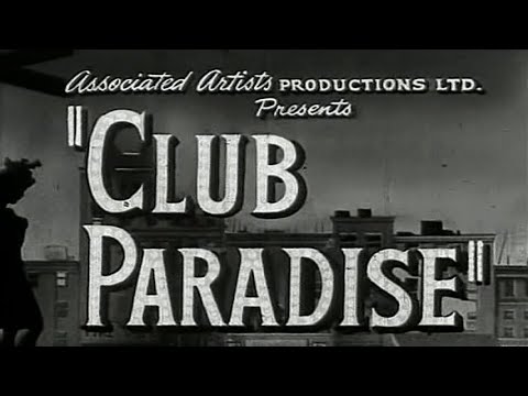 Club Paradise (1945) Film noir full movie