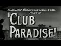 Club Paradise 1945 Film Noir Full Movie