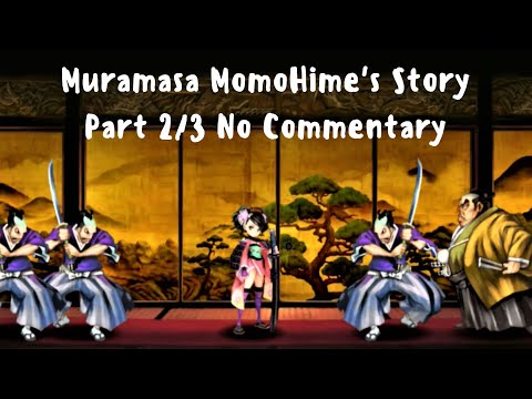 Muramasa Rebirth: MomoHime's Story (Chaos Difficulty) Part 2/3